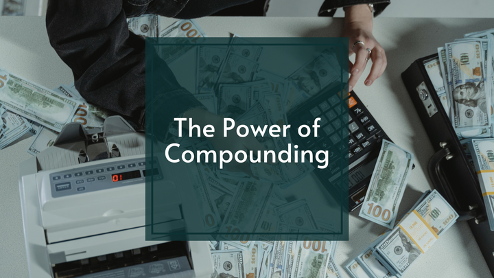 The Power of Compounding